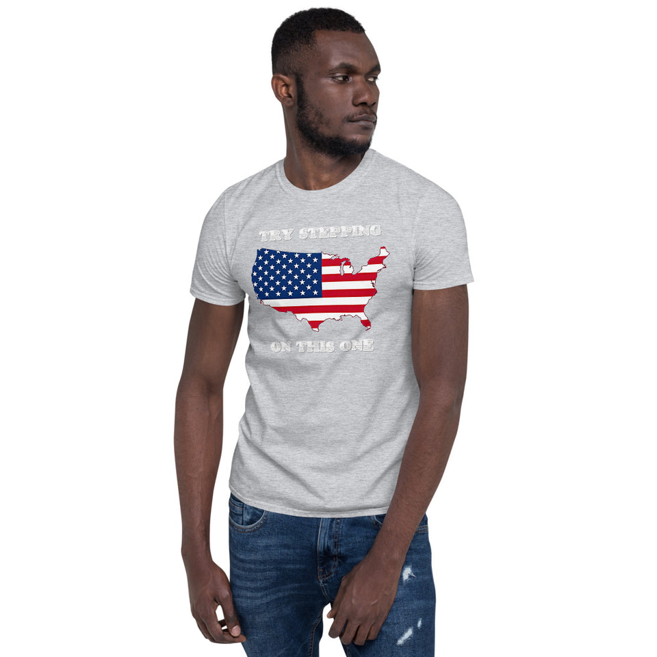 Try Stepping On This One USA Flag T-Shirt