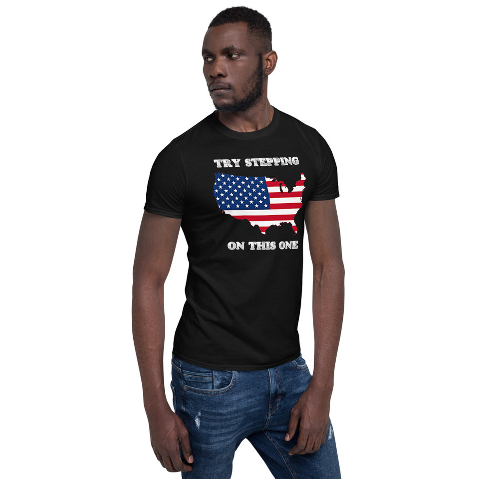 Try Stepping On This One USA Flag T-Shirt