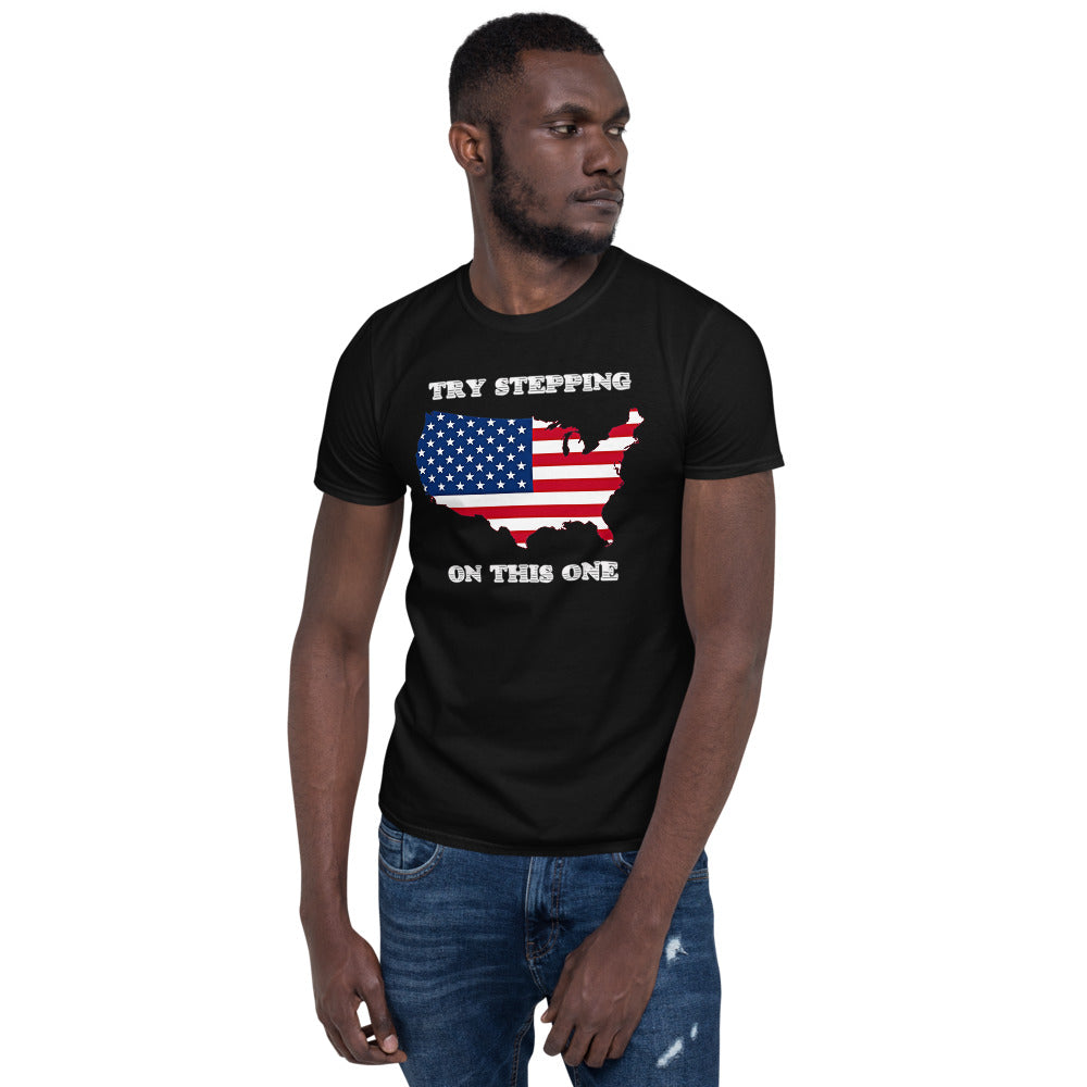 Try Stepping On This One USA Flag T-Shirt